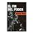 El Fin del Poder (Spanish Edition)
