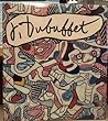 Jean Dubuffet: Towards an Alternative Reality