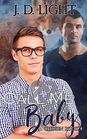 Call Me Baby (Chosen, #4)