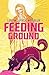Feeding Ground (English): Collected Edition