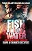 Fish Among Water (Tom Graft...