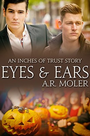 Eyes and Ears (Inches of Trust, #11)