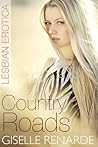 Country Roads by Giselle Renarde