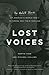 Lost Voices: The Untold Sto...