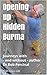 Opening up Hidden Burma: Jo...