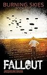 Fallout (Burning Skies Book 2)