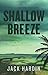 Shallow Breeze (Pine Island Coast Florida Suspense #2)