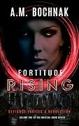 Fortitude Rising