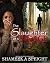 The Slaughter of a Savage: The Emily Rose Story