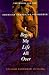 I Begin My Life All Over by Lillian Faderman