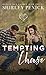 Tempting Chase (Burlap and ...