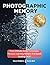 Photographic Memory: Accelerated Learning For Unlimited Memory Improvement