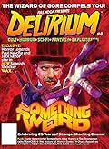 Delirium - 4th Awesome Issue: Cult - Horror - Exploitation - Grindhouse