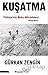 Kuşatma: Türkiye'nin Beka Mücadelesi (2013-2017)