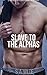 Slave To The Alphas
