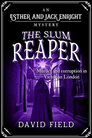 The Slum Reaper (Esther & Jack Enright Mystery, #4)