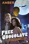 Free Chocolate by Amber Royer