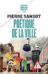 Poétique De La Ville