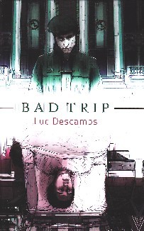 Bad Trip (Hardcover)
