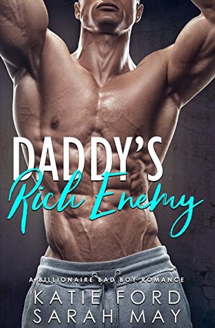 Daddy's Rich Enemy (Kindle Edition)