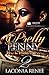Pretty Penny 2: Rise To Rut...
