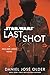 Last Shot (Star Wars): A Han and Lando Novel