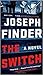 The Switch: A Novel