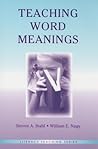 Teaching Word Meanings by Steven A. Stahl