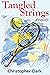 Tangled Strings