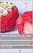 Fruit Juice Book One: The E...