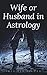 Wife or Husband in Astrology by Jothidar Simmaa