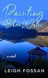 Painting Blue Water Painting Blue Water