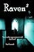 Raven 2: An Overdue Appoint...