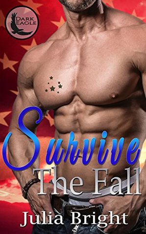 Survive the Fall (Dark Eagle #1)