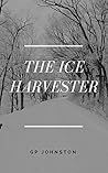 The Ice Harvester