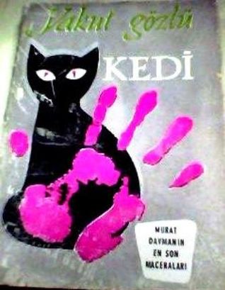 Yakut Gözlü Kedi (Unknown Binding)