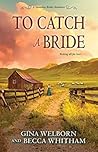 To Catch a Bride