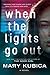 When The Lights Go Out