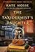 The Taxidermist's Daughter