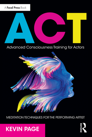 Advanced Consciousness Training for Actors