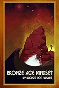 Bronze Age Mindset 