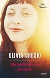 Quando mi sei accanto by Olivia Crosio