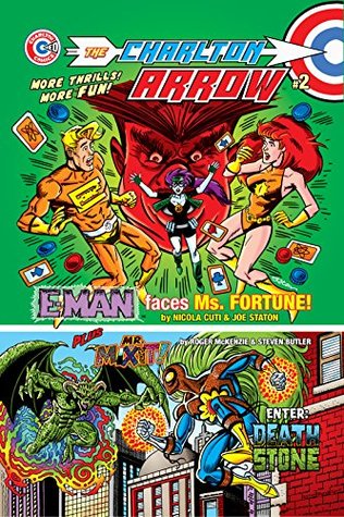The Charlton Arrow #2, Volume 2: E-Man faces Ms. Fortune! (Kindle Edition)