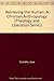 Retrieving the Human: A Christian Anthropology (Theology and Liberation Series)