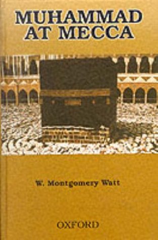 Muhammad at Mecca (Library Binding)