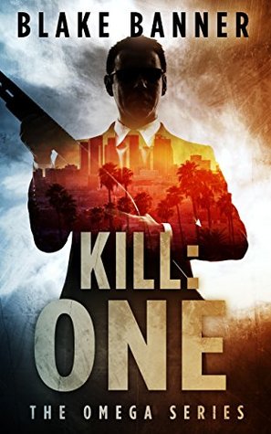 Kill: One (Omega #7)
