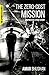 The Zero-Cost Mission/The W...
