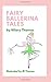 Fairy Ballerina Tales