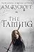 The Taming