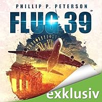 Flight 39 By Phillip P Peterson